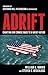 Adrift: Charting Our Course...