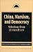 China, Marxism and Democracy (Revolutionary Studies)