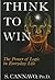 Think to Win: The Power of ...