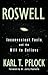 Roswell: Inconvenient Facts...