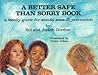 Better Safe Than Sorry Book Better Safe Than Sorry Book