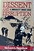 Dissent and Disruption