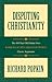 Disputing Christianity: The 400-Year-Old Debate over Rabbi Isaac Ben Abraham Troki's Classic Arguments