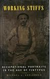 Working Stiffs: Occupational Portraits in the Age of Tintypes