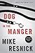 Dog in the Manger (Eli Paxton #1)