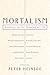 Mortalism: Readings on the ...