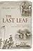 Last Leaf: Voices of Histor...