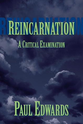 Reincarnation: A Critical Examination (Paperback)