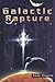 Galactic Rapture by Tom Flynn