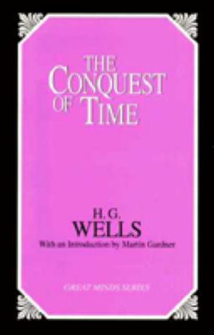 Conquest of Time (Great Minds)