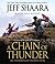 A Chain of Thunder (Civil W...
