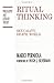 Ritual Thinking: Sexuality, Death, World (Philosophy and Literary Theory)