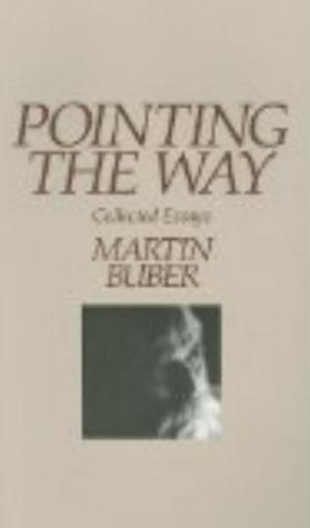 Pointing the Way: Collected Essays (Paperback)