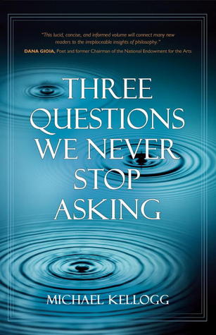 Three Questions We Never Stop Asking (Hardcover)