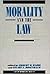 Morality and the Law (Contemporary Issues in Philosophy)