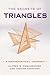 Secrets of Triangles: A Mat...