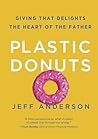 Plastic Donuts: G...