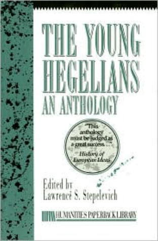 The Young Hegelians (Humanities Paperback Library)