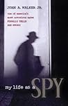 My Life As a Spy