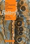 The Development and Evolution of Butterfly Wing Patterns by Frederik H. Nijhout