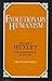 Evolutionary Humanism (Great Minds Series)