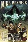 The Doctor and the Rough Rider