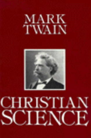 Christian Science (The Skeptic's Bookshelf)