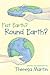 Flat Earth? Round Earth? by Theresa Martin