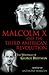 Malcolm X And The Third American Revolution: The Writings Of George Breitman