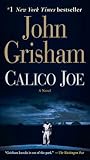 Calico Joe by John Grisham