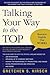 Talking Your Way to the Top