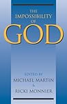 Impossibility of God by Michael Martin