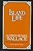 Island Life by Alfred Russel Wallace Island Life by Alfred Russel Wallace