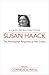 Susan Haack: A Lady of Distinction-The Philosopher Responds to Her Critics