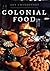 Colonial Food (Shire Librar...