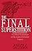 Final Superstition