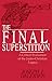Final Superstition