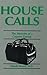 House Calls
