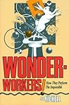 Wonder-Workers!