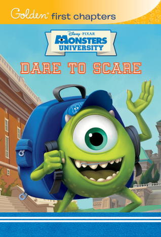 Dare to Scare (Monsters University Chapter Book)