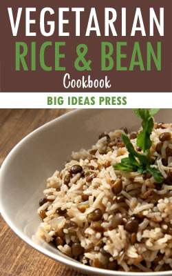 Vegetarian Rice & Bean Cookbook