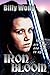 Iron Bloom (Legend of the I...