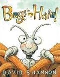 Bugs in My Hair!