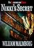 Nikki's Secret by William Malmborg
