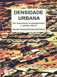 Densidade Urbana : Um instrumento de planejamento e gestão urbana (Paperback)