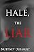 Hale, The Liar (The Founders Trilogy, #2)