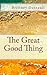 The Great Good Thing