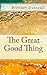 The Great Good Thing