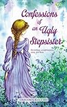 Confessions of an Ugly Stepsister by Gregory Maguire Confessions of an Ugly Stepsister by Gregory Maguire