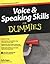 Voice and Speaking Skills For Dummies